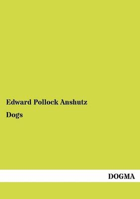 Dogs - Edward Pollock Anshutz