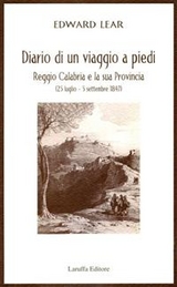 Diario di un viaggio a piedi - Edward Lear