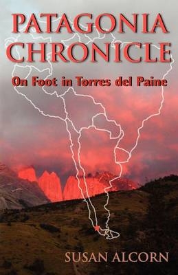 Patagonia Chronicle - Susan Alcorn