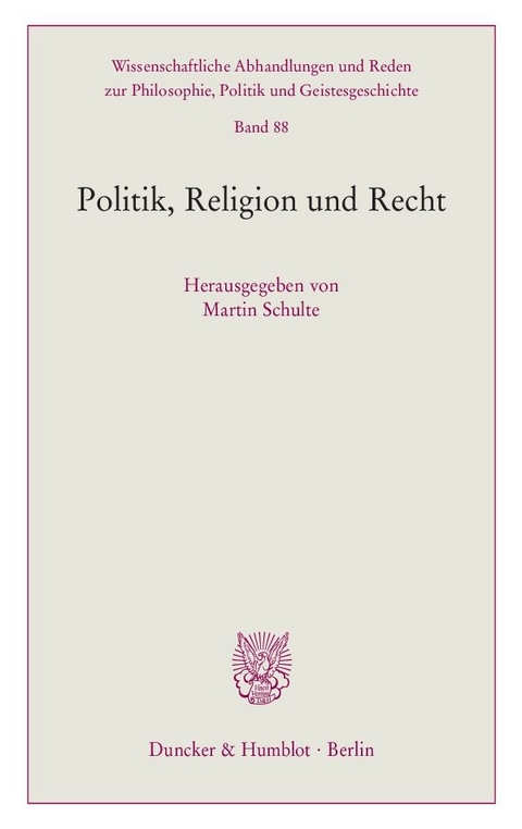 Politik, Religion und Recht. - 