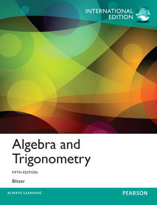 Algebra and Trigonometry - Robert F. Blitzer