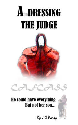 A'Undressing the Judge - J.C. Parry