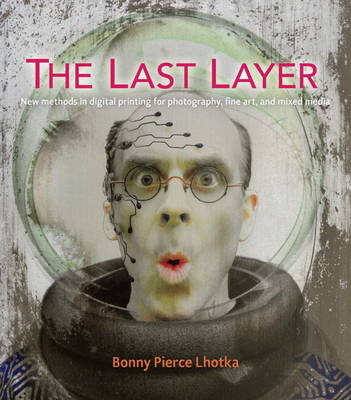 The Last Layer - Bonny Pierce Lhotka
