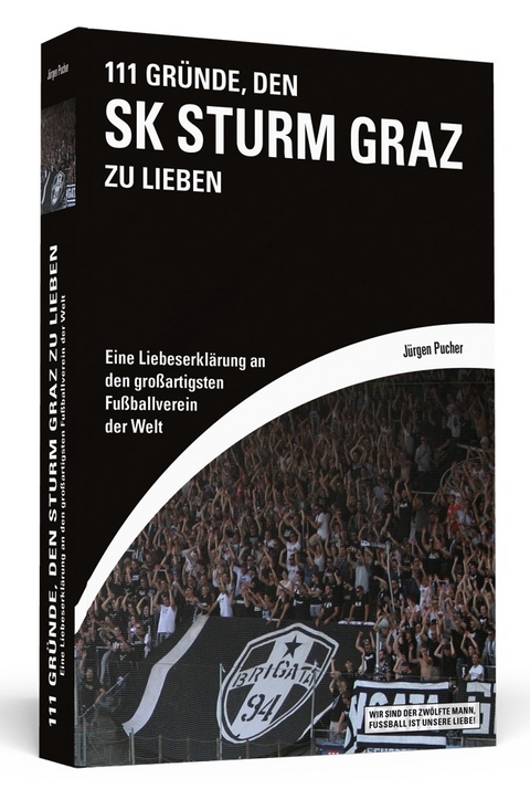 111 Gründe, den SK Sturm Graz zu lieben - Jürgen Pucher