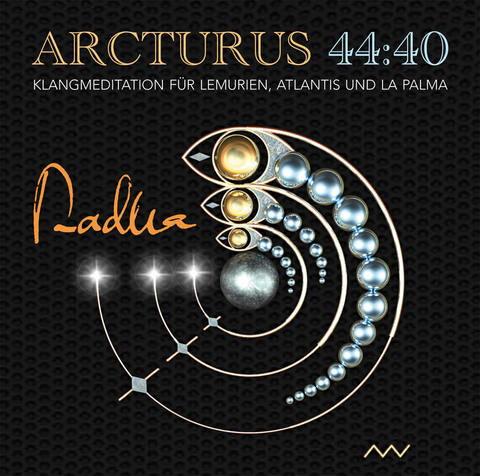 Arcturus 44:40. Klangmeditation für Lemurien, Atlantis und La Palma -  Radha