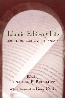 Islamic Ethics of Life - 