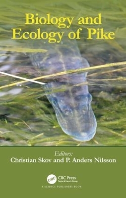 Biology and Ecology of Pike - 