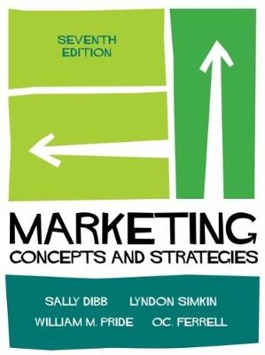 Marketing - Sally Dibb, William Pride,  Ferrell, Lyndon Simkin
