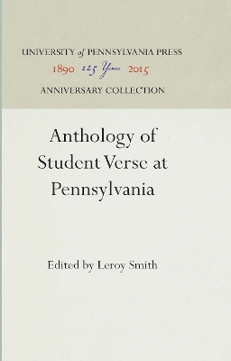 Anthology of Student Verse at Pennsylvania - 