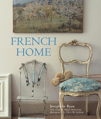 French Home - Josephine Ryan