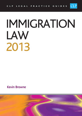 Immigration Law 2013 - Kevin Browne
