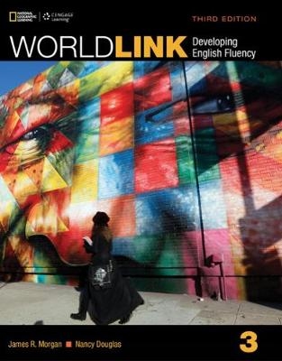 World Link 3: Student Book - Susan Stempleski