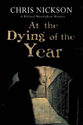 At the Dying of the Year - Chris Nickson