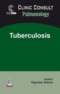 Clinic Consult Pulmonology: Tuberculosis - Digambar Behera