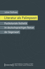 Literatur als Palimpsest - Julian Osthues