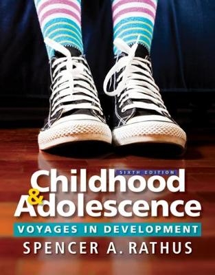 Childhood and Adolescence - Spencer Rathus