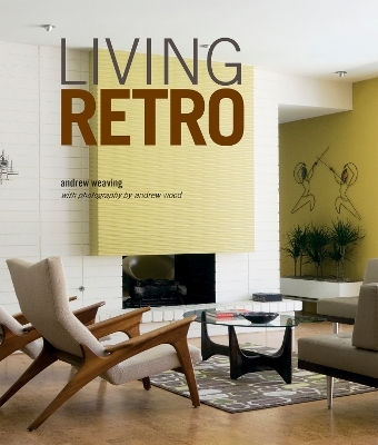 Living Retro - Andrew Weaving