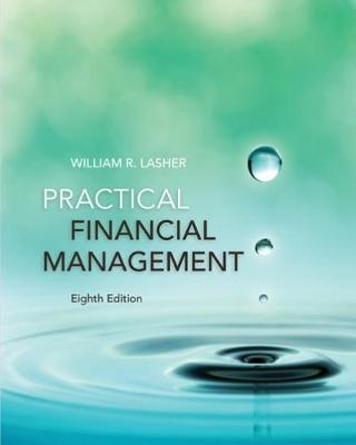 Practical Financial Management - William R. Lasher