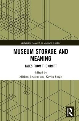 Museum Storage and Meaning - 