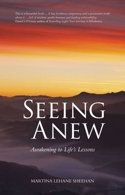 Seeing Anew - Martina Lehane Sheehan
