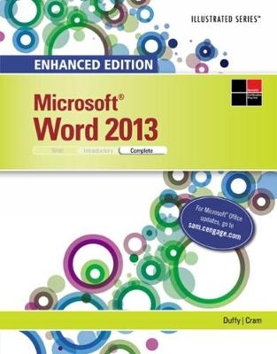 Enhanced Microsoft®Word® 2013 - Carol Cram, Jennifer Duffy