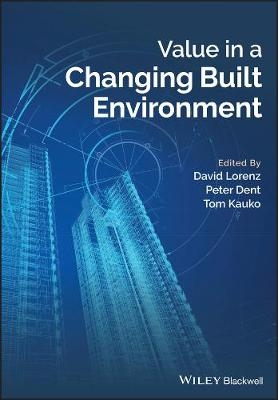 Value in a Changing Built Environment - 