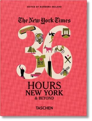 NYT. 36 Hours. New York & Beyond; .