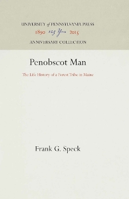 Penobscot Man - Frank G. Speck