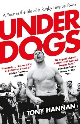 Underdogs - Tony Hannan