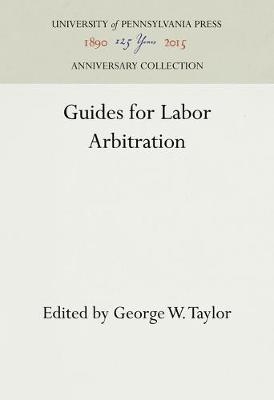 Guides for Labor Arbitration - 