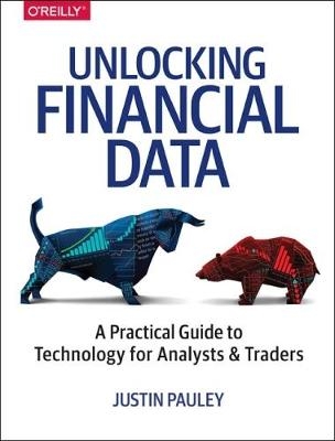 Unlocking Financial Data - Justin Pauley