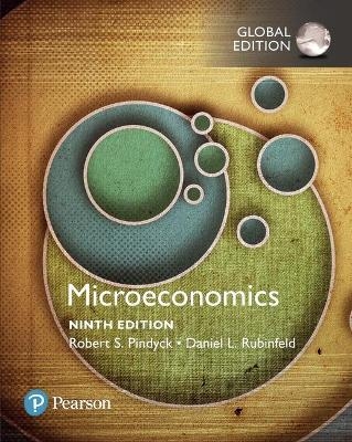 Microeconomics, Global Edition + MyLab Economics with Pearson eText (Package) - Robert Pindyck, Daniel Rubinfeld