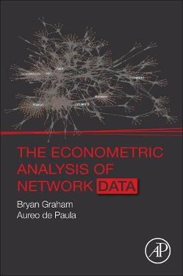 The Econometric Analysis of Network Data - 