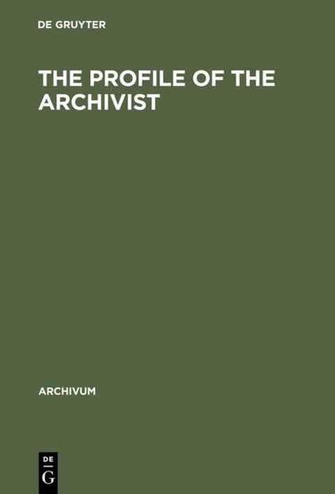 The Profile of the Archivist