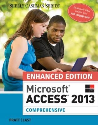 Enhanced Microsoft®Access®2013 - Philip Pratt, Mary Last