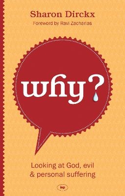 Why? - Sharon Dirckx