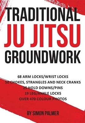 Traditional Ju Jitsu Groundwork - Simon Palmer