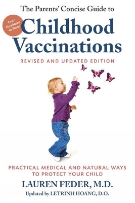 The Parents' Concise Guide to Childhood Vaccinations - Letrinh Hoang