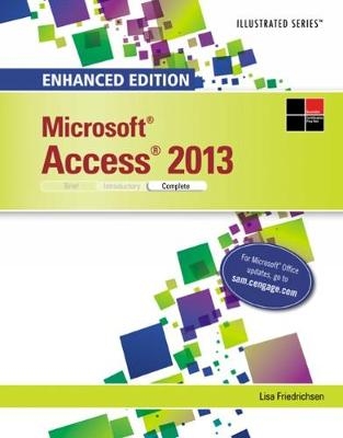 Enhanced Microsoft�Access�2013 - Lisa Friedrichsen