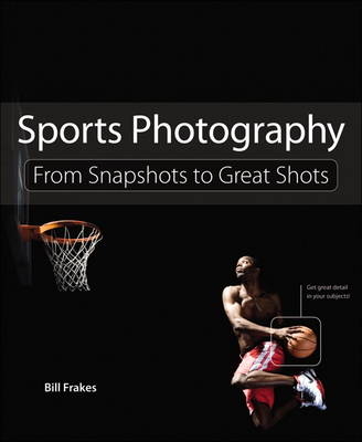 Sports Photography - Bill Frakes