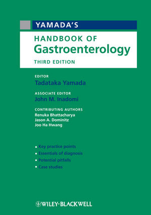 Yamada's Handbook of Gastroenterology - John M. Inadomi, Renuka Bhattacharya, Jason A. Dominitz