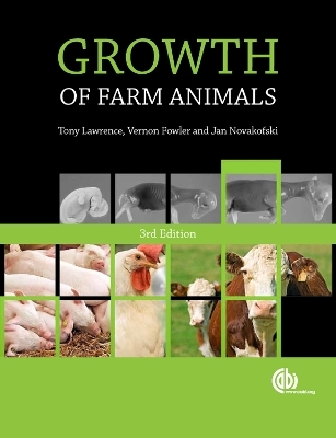 Growth of Farm Animals - Tony Lawrence, Vernon Fowler, Jan Novakofski