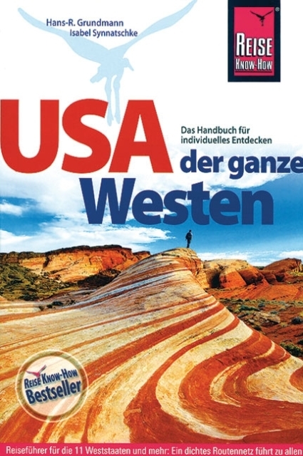USA, der ganze Westen - Hans-R. Grundmann, Isabel Synnatschke