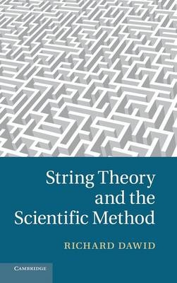 String Theory and the Scientific Method - Richard Dawid