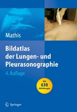 Bildatlas der Lungen- und Pleurasonographie - 