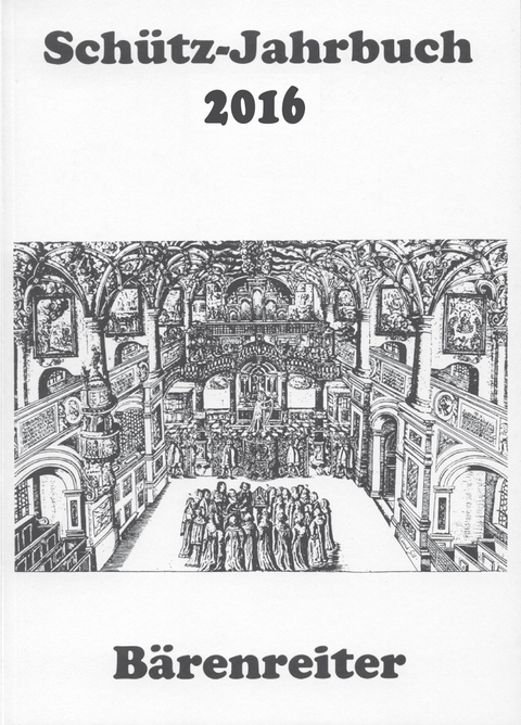 Schütz-Jahrbuch / Schütz-Jahrbuch 2016, 38. Jahrgang - 