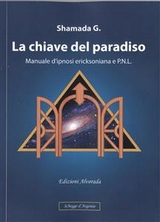 La chiave del paradiso - Shamada G.