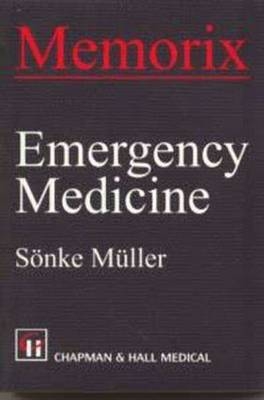 Memorix Emergency Medicine - S. Muller, M. Darwent