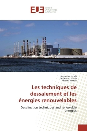 Les techniques de dessalement et les Ã©nergies renouvelables - Yassmine Janah, Fatima Ait Nouh, Ahmed Kettab