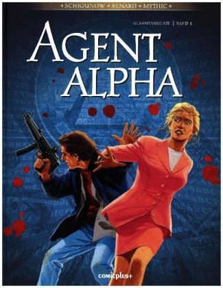 Agent Alpha - Gesamtausgabe. Bd.1. Bd.1 - Juri Schigunow, Pascal Renard